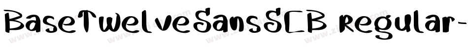 BaseTwelveSansSCB Regular字体转换